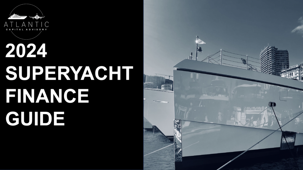 2024 Superyacht Finance Guide